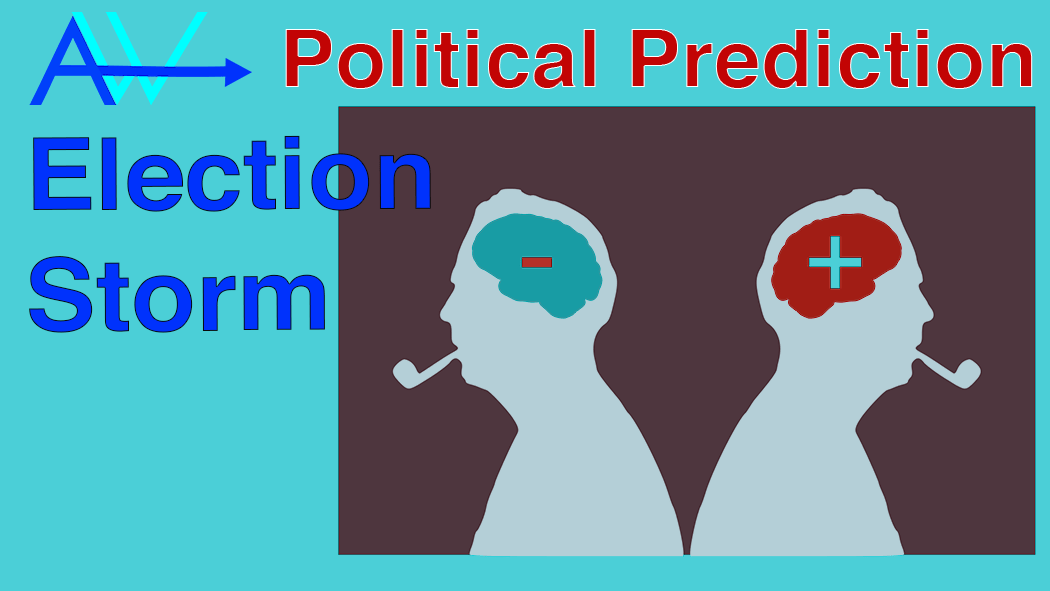Political prediction Election storm