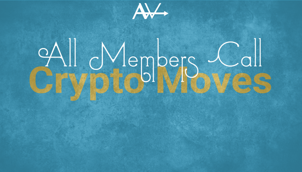 Crypto Moves Member Call