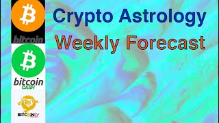 Mass Impacts of Uranus - CryptoAstrology Weekly Update, Bitcoin Prediction