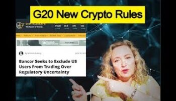 G20 Summit & New Crypto Trading Rules (REPOST)