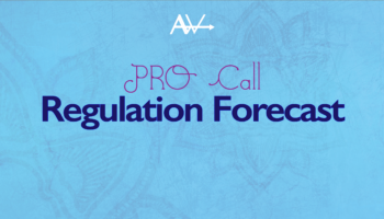 PRO Call – A peek at Coming Regulations  – Sat at 5PM EST