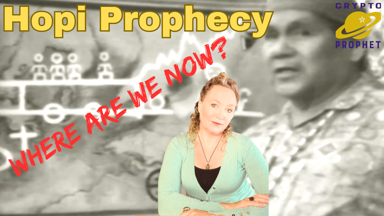 Hopi Prophecy now